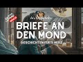 #Kurzgeschichte: Briefe an den Mond | #Hörbuch #Geschichte für's Herz | Wenn leise Wünsche fliegen