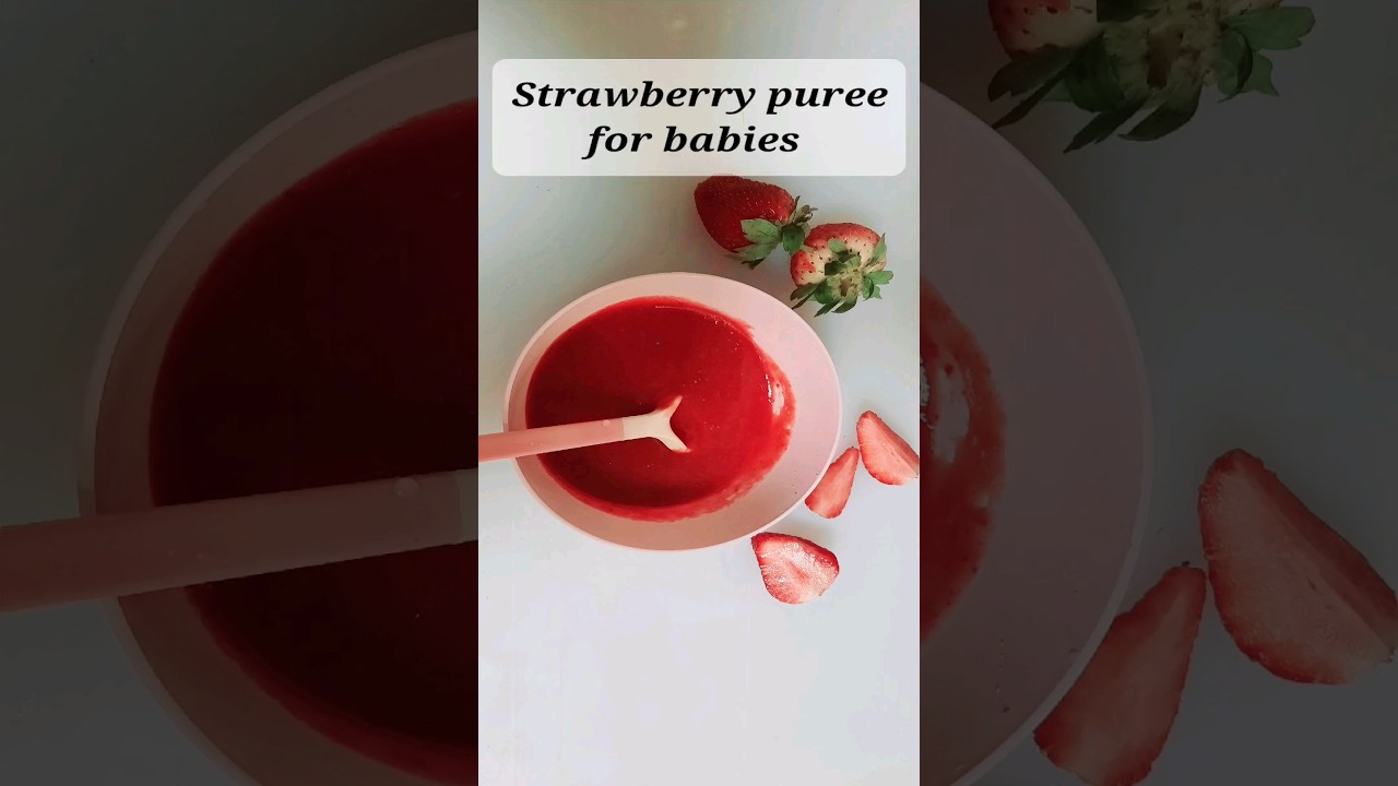 How to make the delicious strawberry baby Puree 