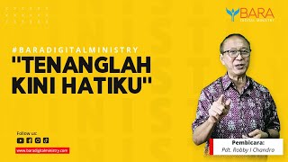 Download Lagu Tenanglah Kini Hatiku | Pdt. Robby I Chandra Download Lagu Tenanglah Kini Hatiku | Pdt. Robby I Chandra