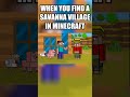When you find a savanna village in Minecraft #minecraft #shorts