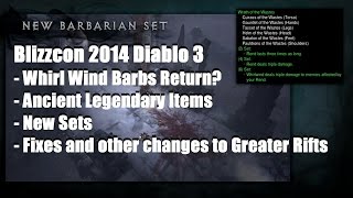 Blizzcon 2014 D3: Ancient Legendarys, New Items, Fixes/Changes