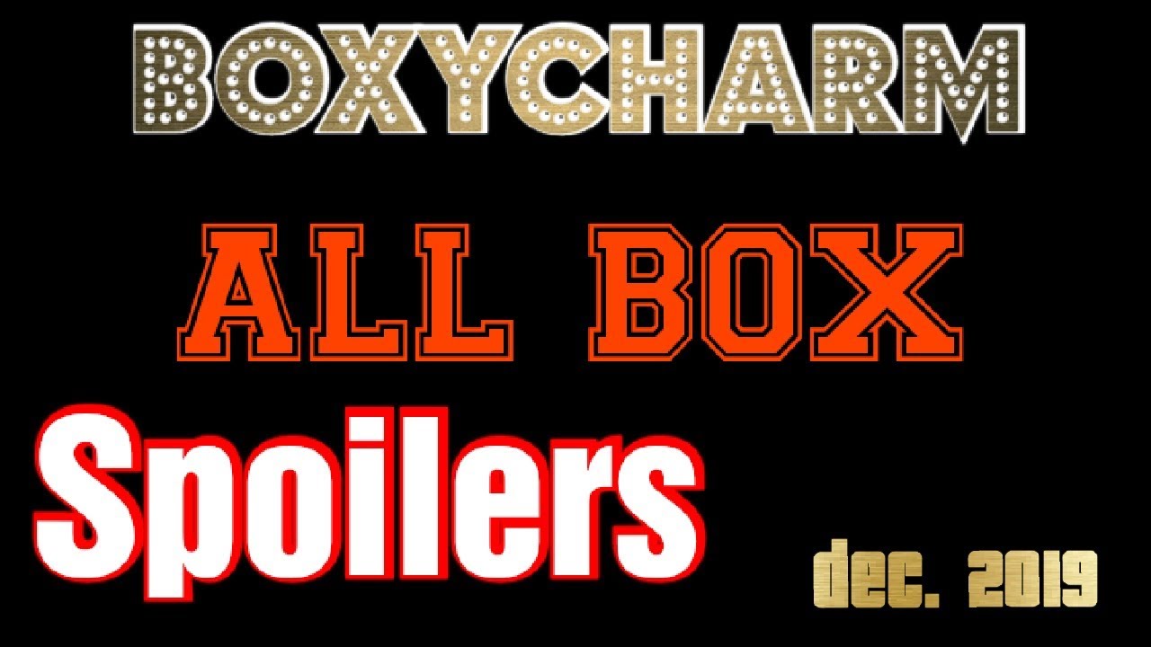 BOXYCHARM DECEMBER SPOILERS 2019 // BASE BOX, PREMIUM, BOXYLUXE