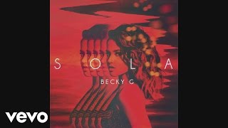 Video voorbeeld van "Becky G - Sola (Audio)"