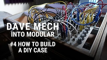 How to build a DIY eurorack case || Into Modular #4