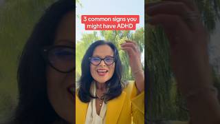 3 common signs you might have ADHD