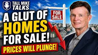 HOME PRICES STARTING THE PLUNGE! WHERE DID THE BUYERS GO? Housing Market Crash -Tall Mike Talks