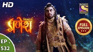 Vighnaharta Ganesh - Ep 532 - Full Episode - 4th September, 2019 screenshot 3