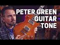 Peter Green Guitar Tone - How To Get It