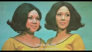 Pattie Bersaudara - Angin Laut Koes Plus