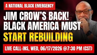 VOTING RIGHTS ACTS GUTTED! BLACK CIVIL RIGHTS UNENFORCED! BLACK AMERICA EMERGENCY