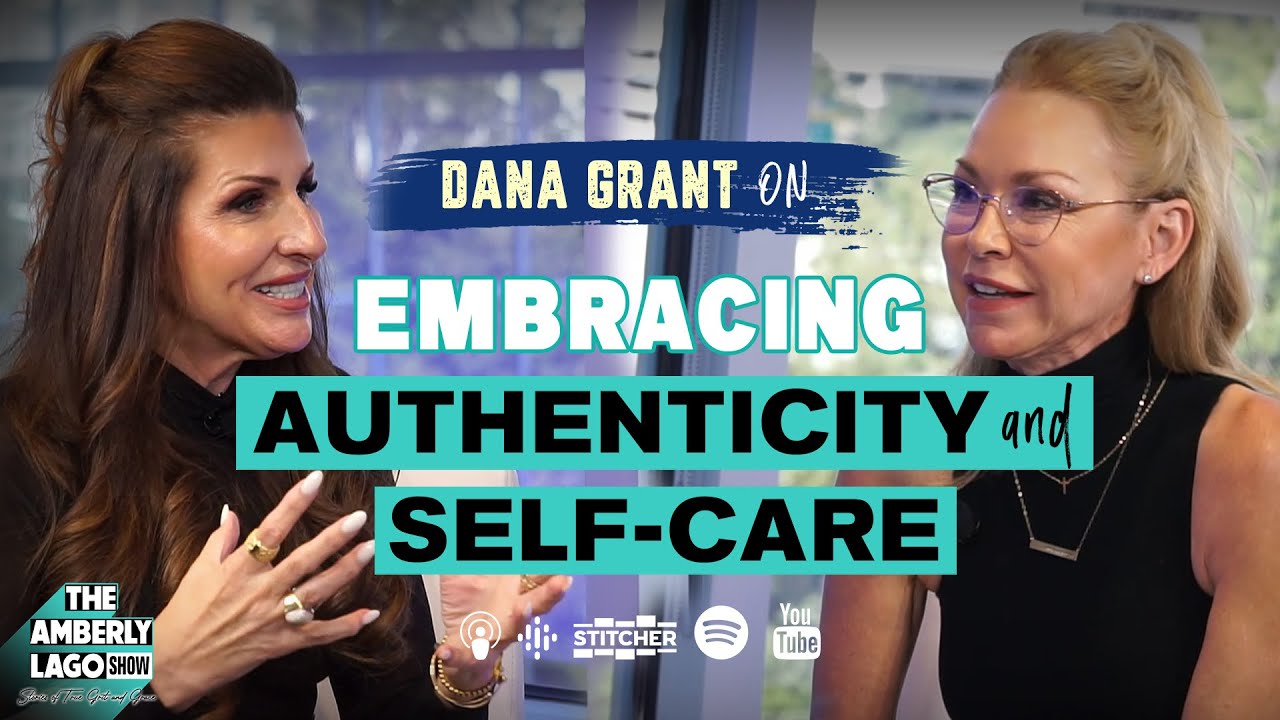 Dana Grant Shares LIFE CHANGING Self Care Secrets! #podcast
