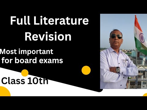 Full Literature Revision for class 10