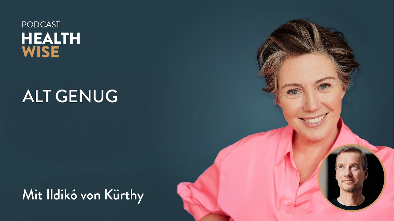 #183 Alt genug. Mit Ildikó von Kürthy