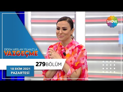 Didem Arslan Yılmaz'la Vazgeçme 279. Bölüm | 18 Ekim 2021