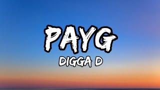 Digga D - PAYG (Lyrics)