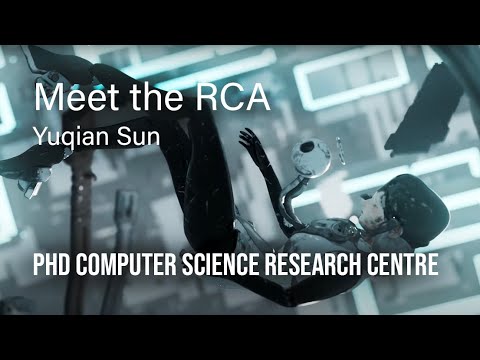 Meet PhD Yuqian Sun: RCA Computer Science Research Centre