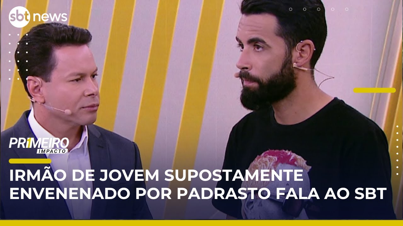 Irmão de jovem que teria sido envenenado fala com exclusividade no SBT | #PrimeiroImpacto