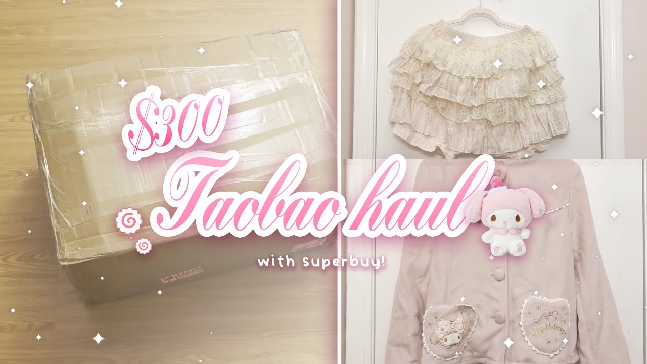 $300 taobao haul ! 🍰 ft. superbuy | pinterest inspired dolly styled clothing and accessories haul ౨ৎ