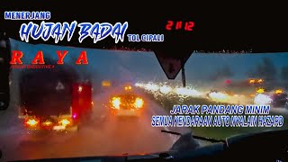 MENERJANG HUJAN BADAI TOL CIPALI bersama RAYA Junior Executive 4