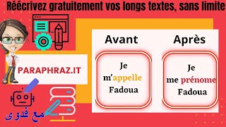 AUTOMATIQUEMENT REFORMULER UN TEXTE-Paraphraz.it -Free Paraphrasing Tool-اعادة صياغة المقالات والجمل