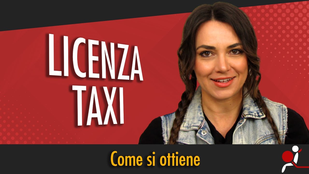 LICENZA TAXI: come si ottiene?