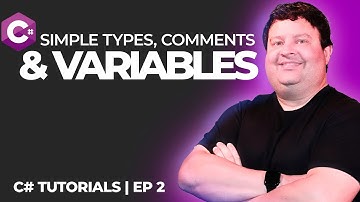 C# Tutorial Series : Simple Types and Your First Variable