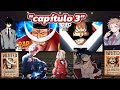 Bnha, kny y hazbin hotel viendo universos y realidad capítulo 3 parte 2 " barba blanca"