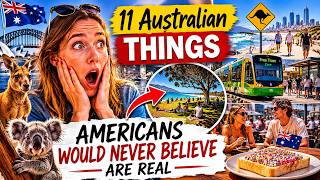 11 Australian Things Americans Would Never Believe Are Real