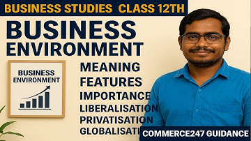 Business Environment | Privatisation, Liberalisation and Globalisation| Business Studies| #class12