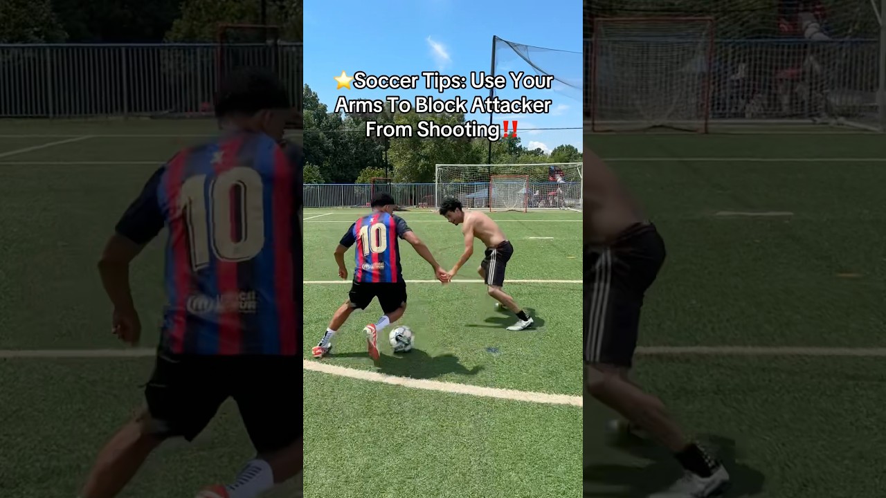 ⭐️Soccer Tips: Use Your Arms To Block Attacker From Shooting‼️