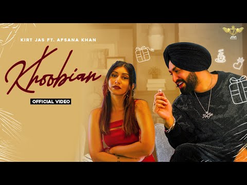Khoobian | Kirt Jas Ft. Afsana Khan | Official Video | New Punjabi Song 2021 | Jivi Records