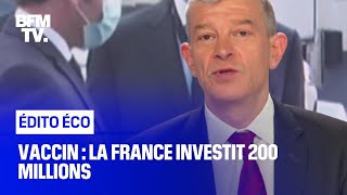Vaccin : la France investit 200 millions