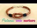 PULSERA de CORDÓN con NUDO MARINERO/tutorial fácil paso a paso.