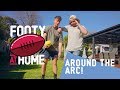 AROUND THE ARC | Footy at Home with Caden and Cookson