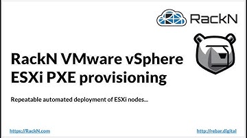 RackN: VMware vSphere ESXi PXE Installation Demo