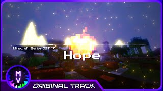 Hope - Minecraft Series OST 17