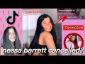 Nessa Barrett CANCELLED???? | Tiktok Tea