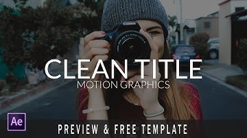 Clean Titles for Motion Graphics & Video | Preview | Free Template