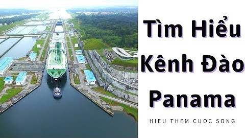 Kênh đào panama nối liền với đại dương nào năm 2024