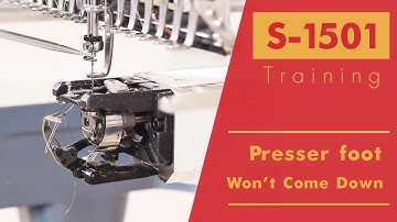 Smartstitch Embroidery Machine S1501 Troubleshooting  Pressor Foot Won