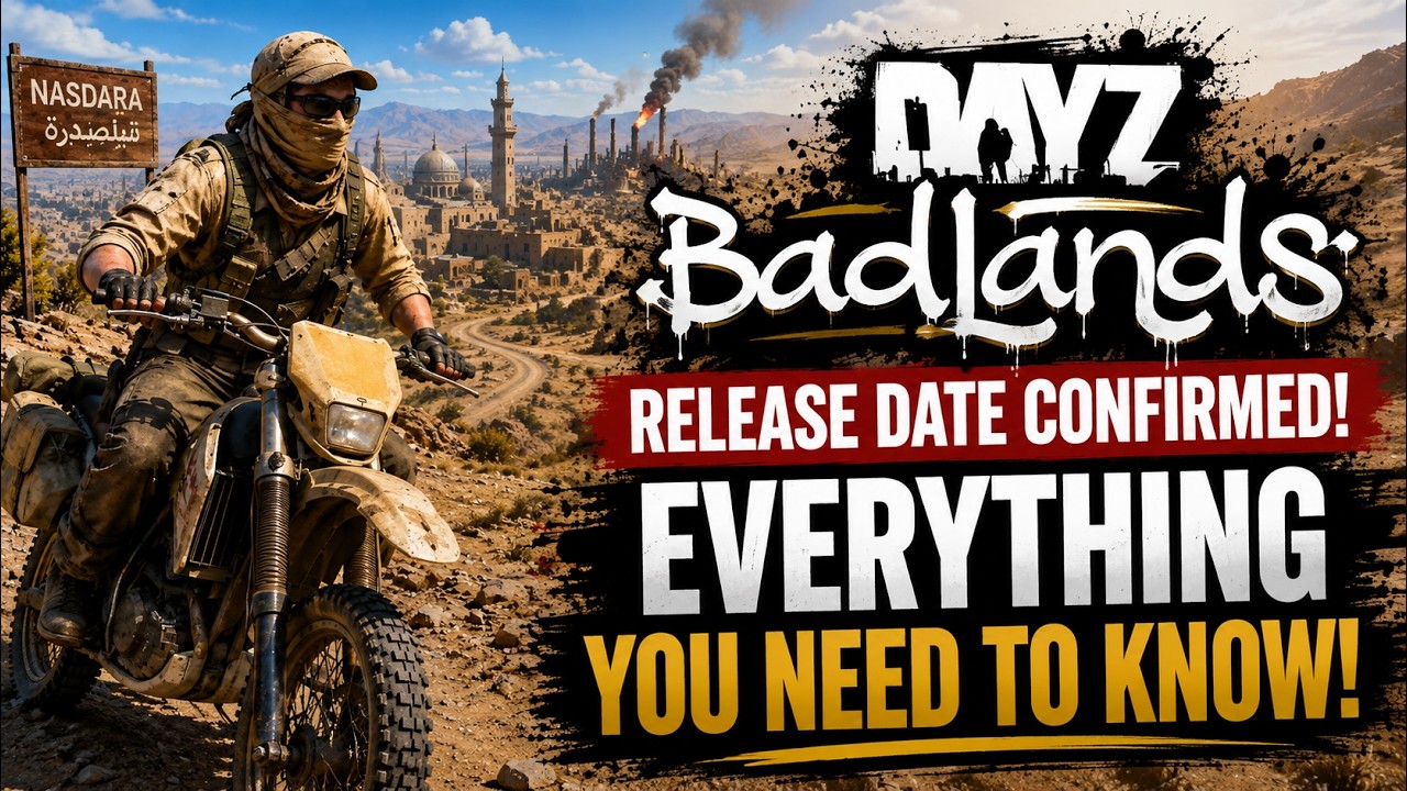 DayZ Badlands Release Date CONFIRMED! Everything You Need to Know