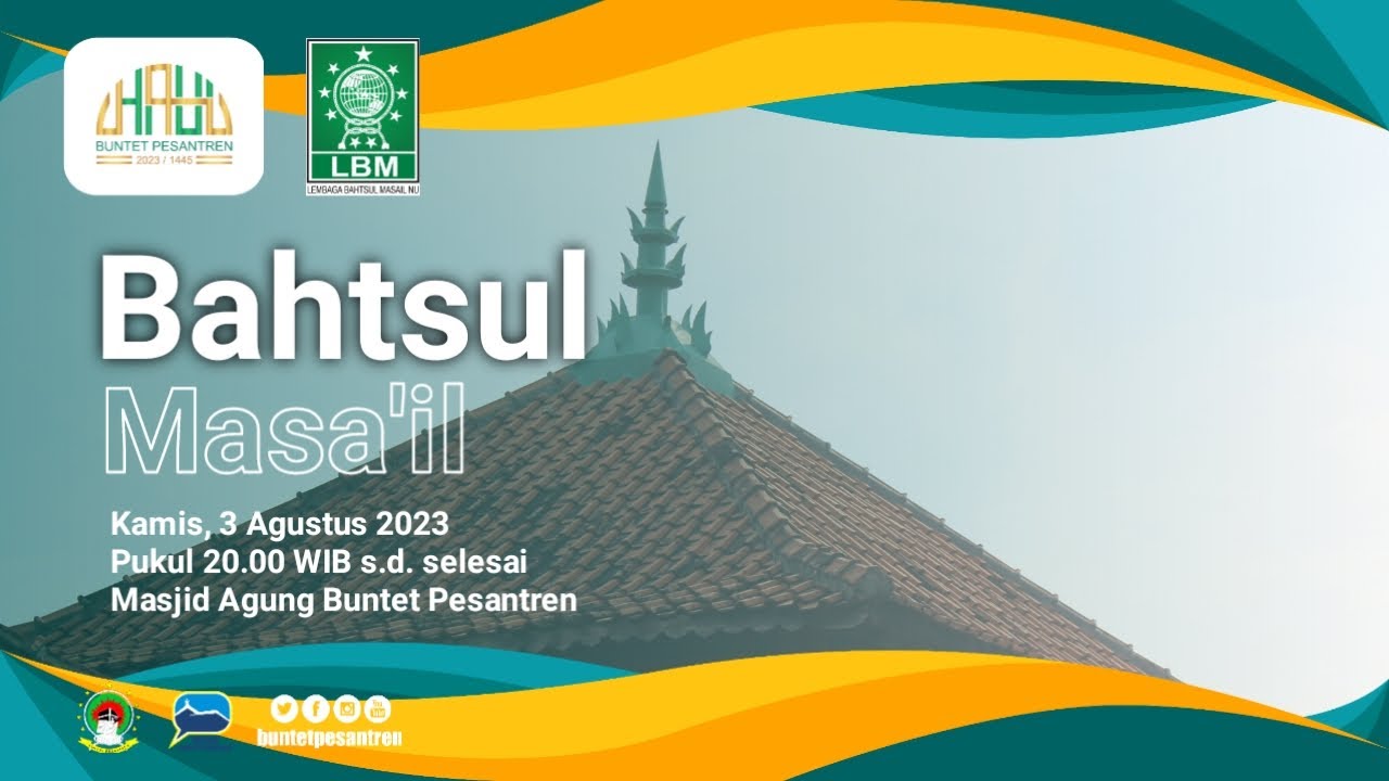 🔴 BAHTSUL MASAIL | Komisi B : -Zakat Aset Produktif -Problematika Rumah Tangga TKW -Taqlid Ulama
