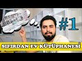 Sıfırdan Ev Kütüphanesi Yapıyoruz! | Raflar ve Kitap Düzeni