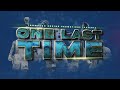 ONE LAST TIME | July 21, 2023 EVENT | Ontario California