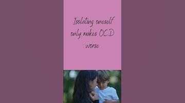 Treatment options available for obsessive-compulsive disorder (OCD) & how can families support?