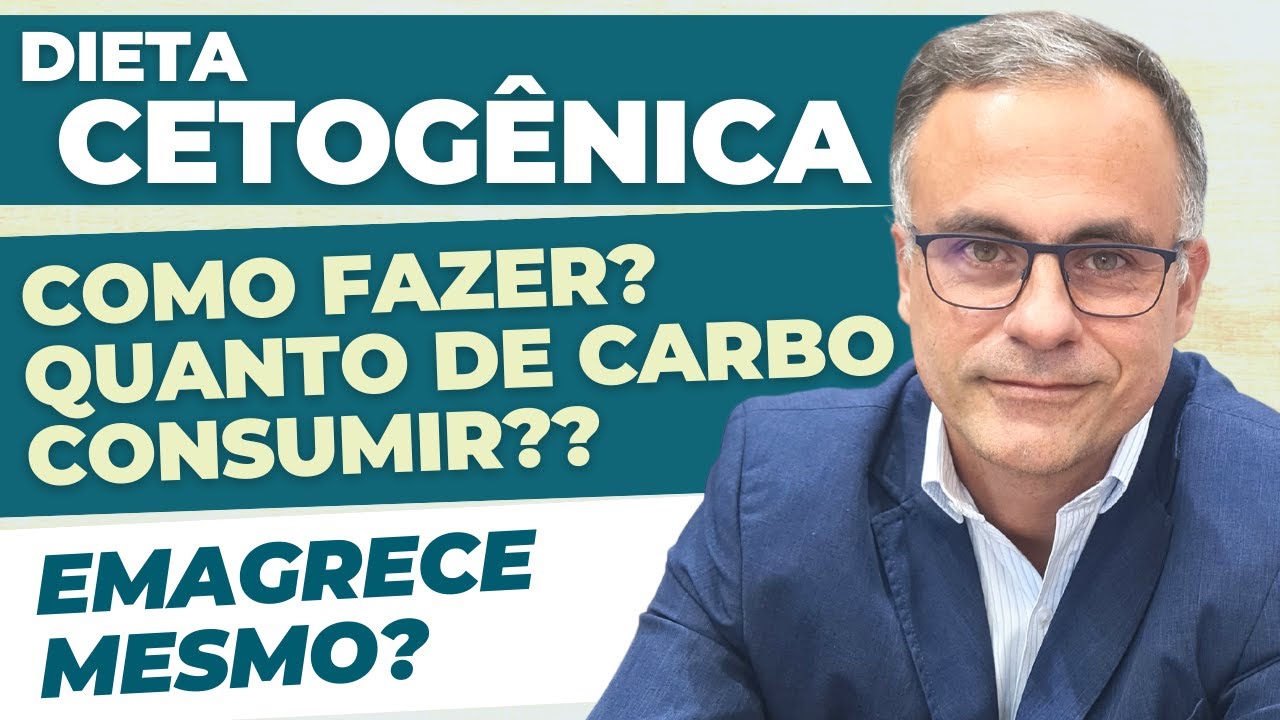 DIETA CETOGÊNICA - Como fazer? Quanto de carboidratos consumir? E proteínas? Emagrece mesmo?