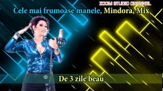 CELE MAI FRUMOASE MANELE, MINODORA, MIX 2015, ZOOM STUDIO