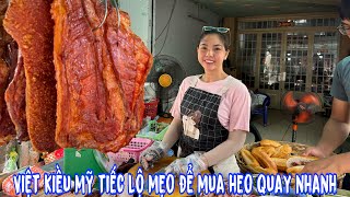 🟢Bất ngờ Việt Kiều Mỹ tiết lộ mẹo mua heo quay siêu nhanh không cần chờ lâu