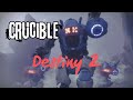 Destiny 2 crucible