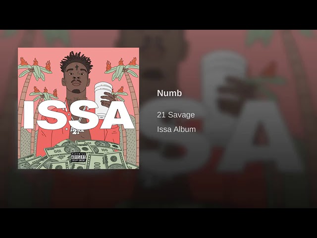 21 Savage Numb